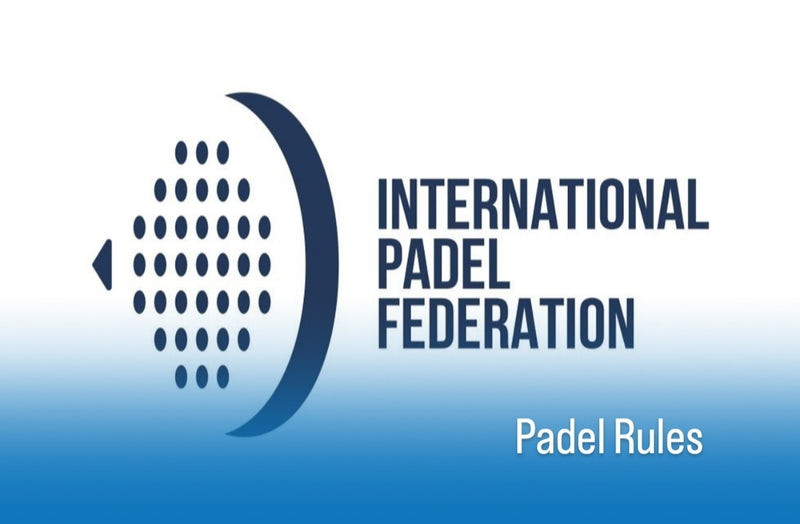 Interesting Padel rules and regulations - blog | Padel Gear